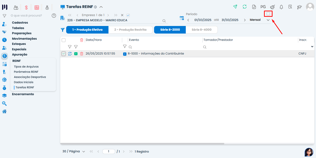 Esta imagem mostra a tela do sistema makro no processo de Validação: Para você encerrar o período, primeiro deverá enviar o evento da REINF: R-1000. Indicando um ícone