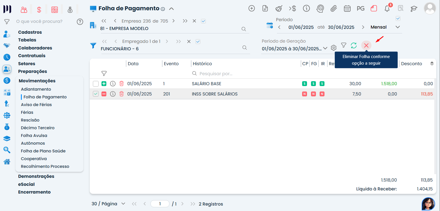 Essa imagem informa que após a alteração, será necessário excluir a folha de pagamento gerada anteriormente e gerar novamente a folha, agora com o tipo de salário atualizado.