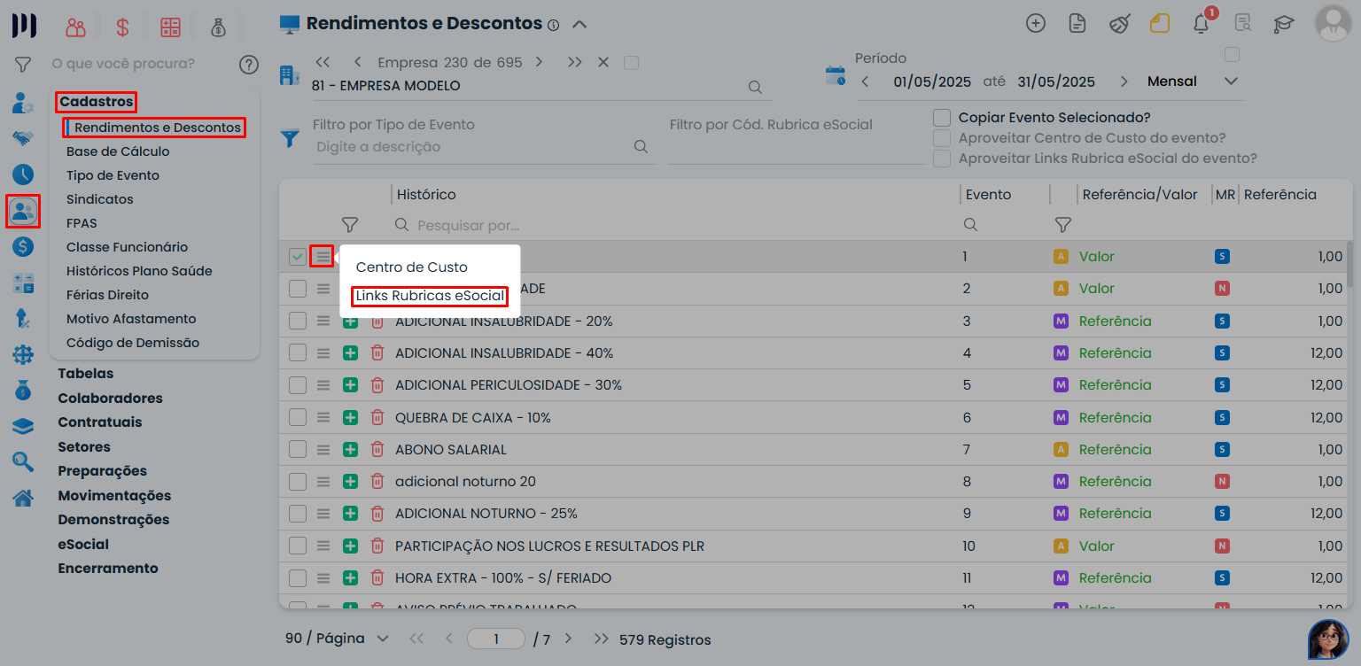 Essa imagem informa que você deve clicar no Subnível do evento e selecionar a opção Links Rubricas eSocial.