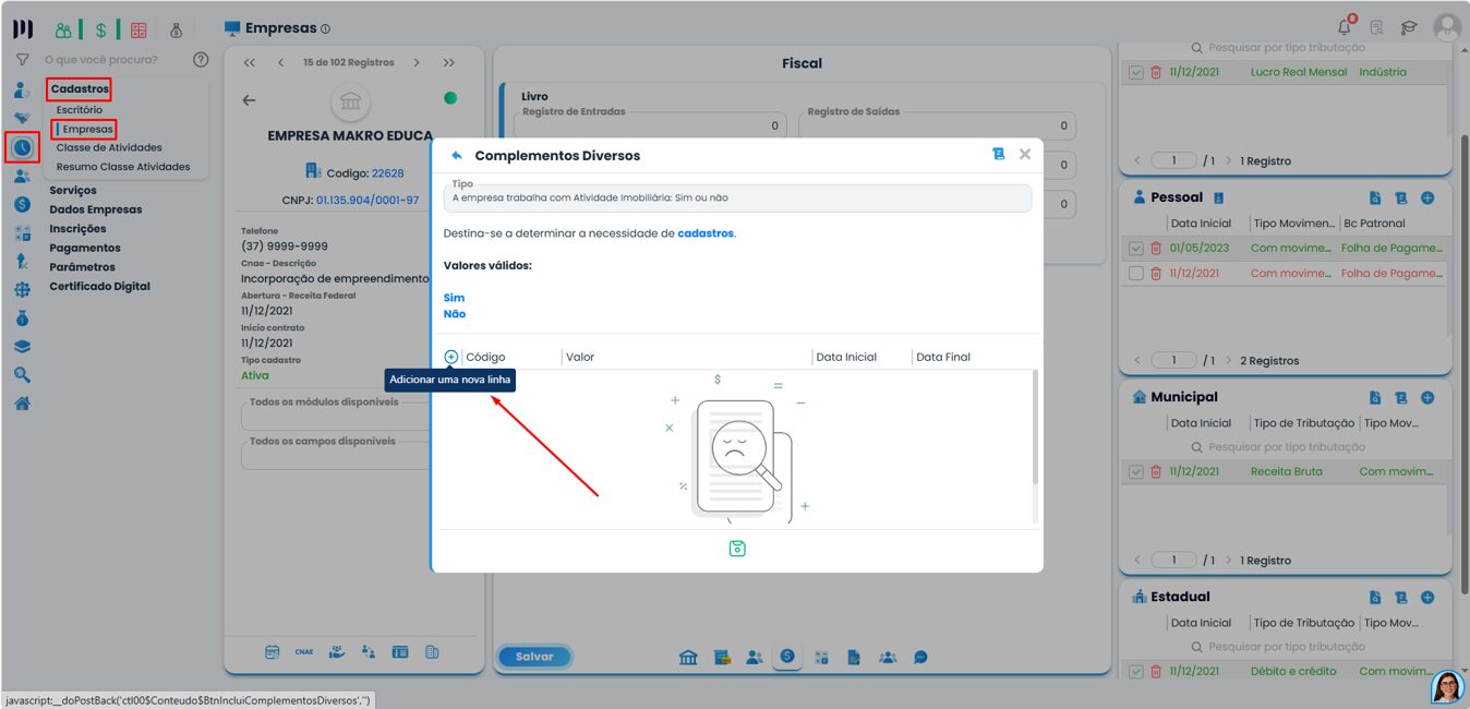 Tela do Sistema Contábil Makro exibindo inclusão de nova linha em Complementos Diversos para configurar Atividade Imobiliária no cadastro empresarial.