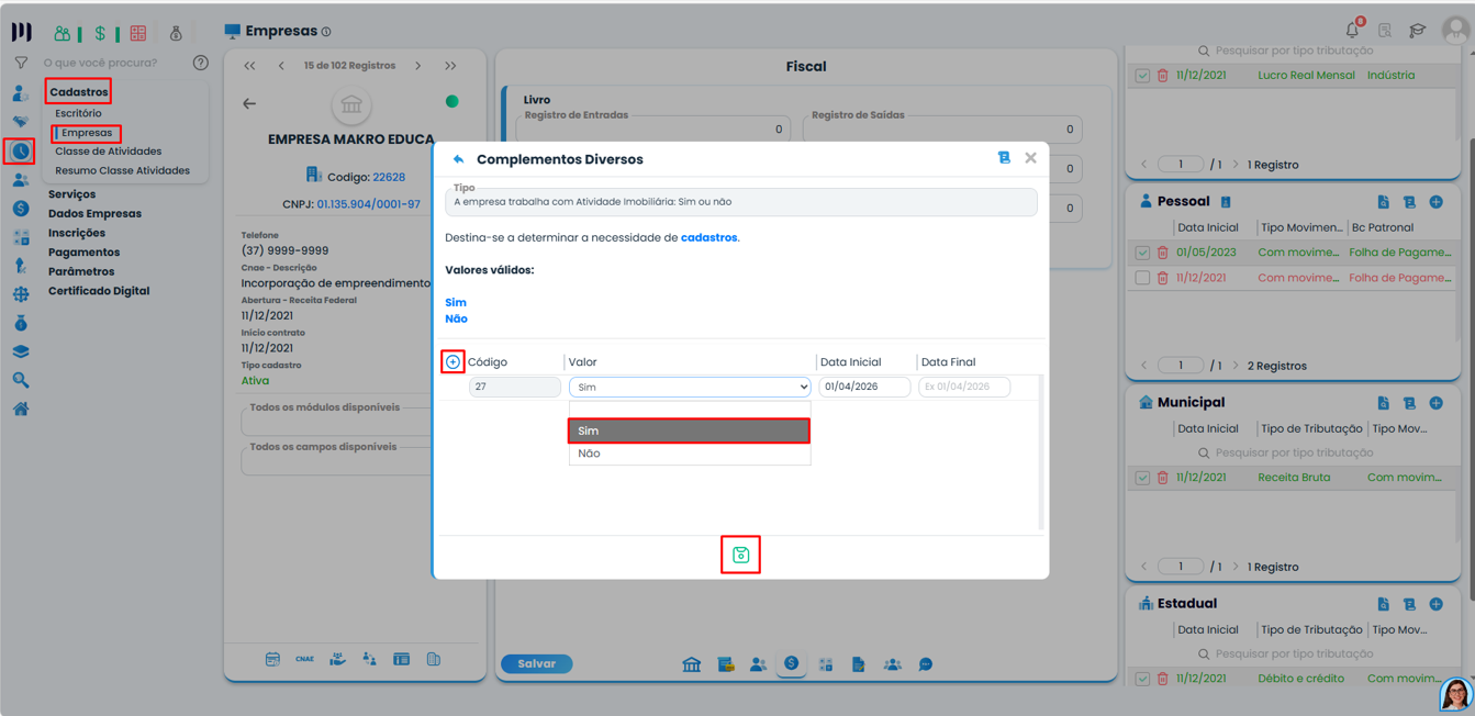 Configuração no Sistema Contábil Makro com opção Sim selecionada para Atividade Imobiliária e preenchimento de data no cadastro da empresa.