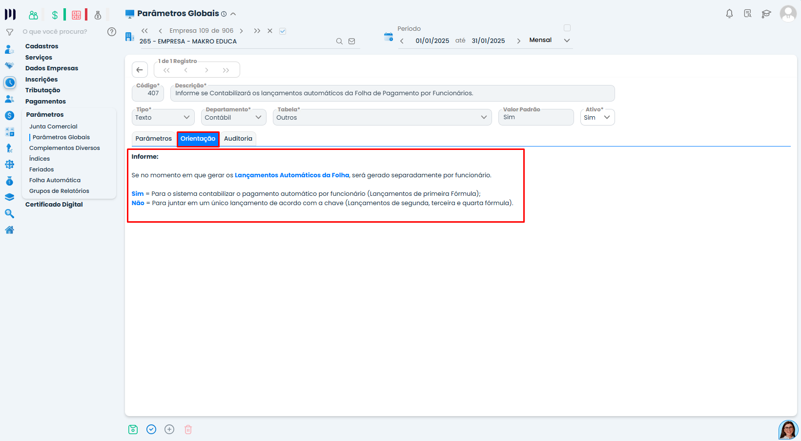 Aba orientação do parâmetro 407 no Sistema Contábil Makro explicando lançamentos da folha por funcionário e regras de contabilização