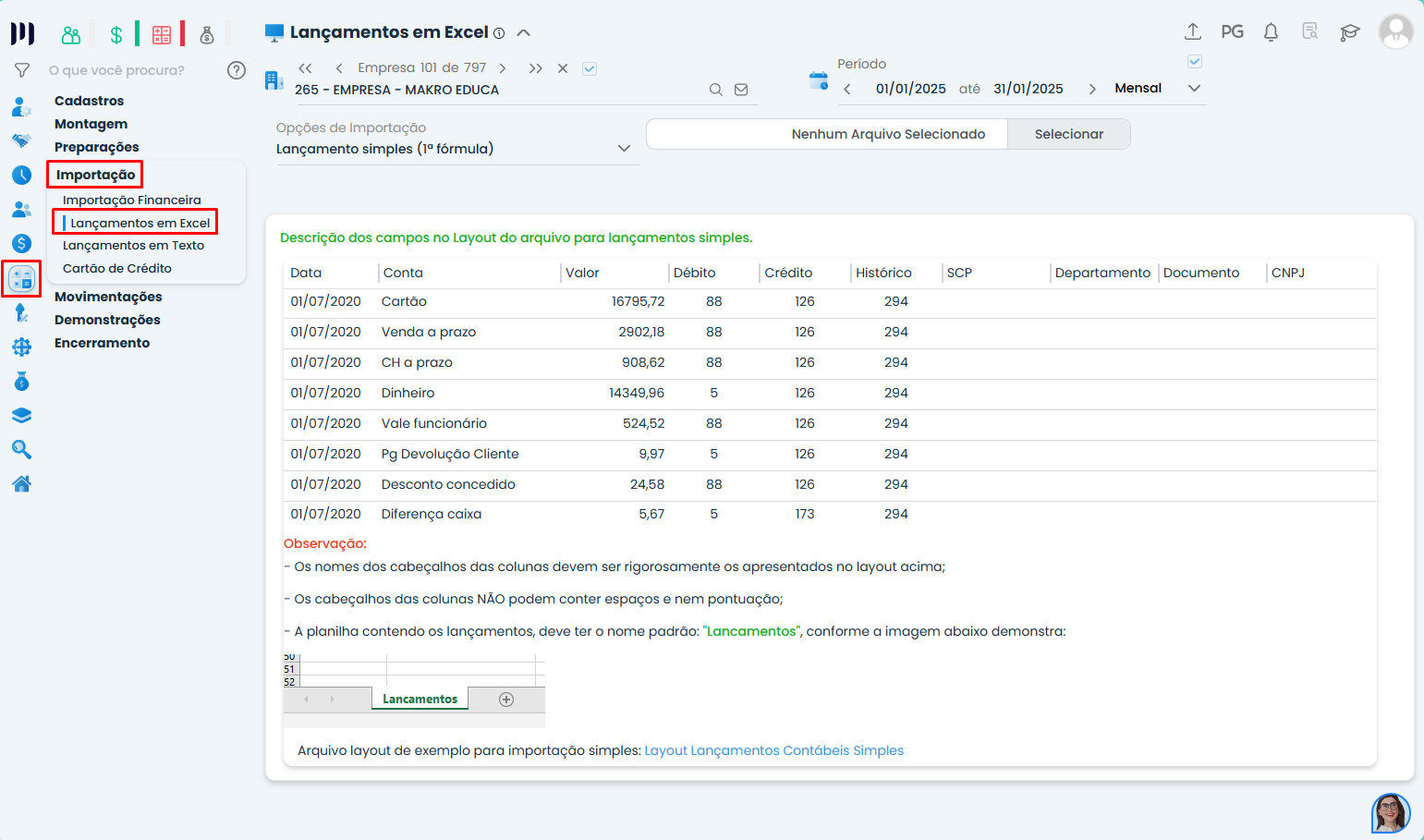 Tela do Sistema Contábil Makro em Importação de Lançamentos em Excel com menu lateral destacado e opção Lançamentos Simples 1º Formula ativa.