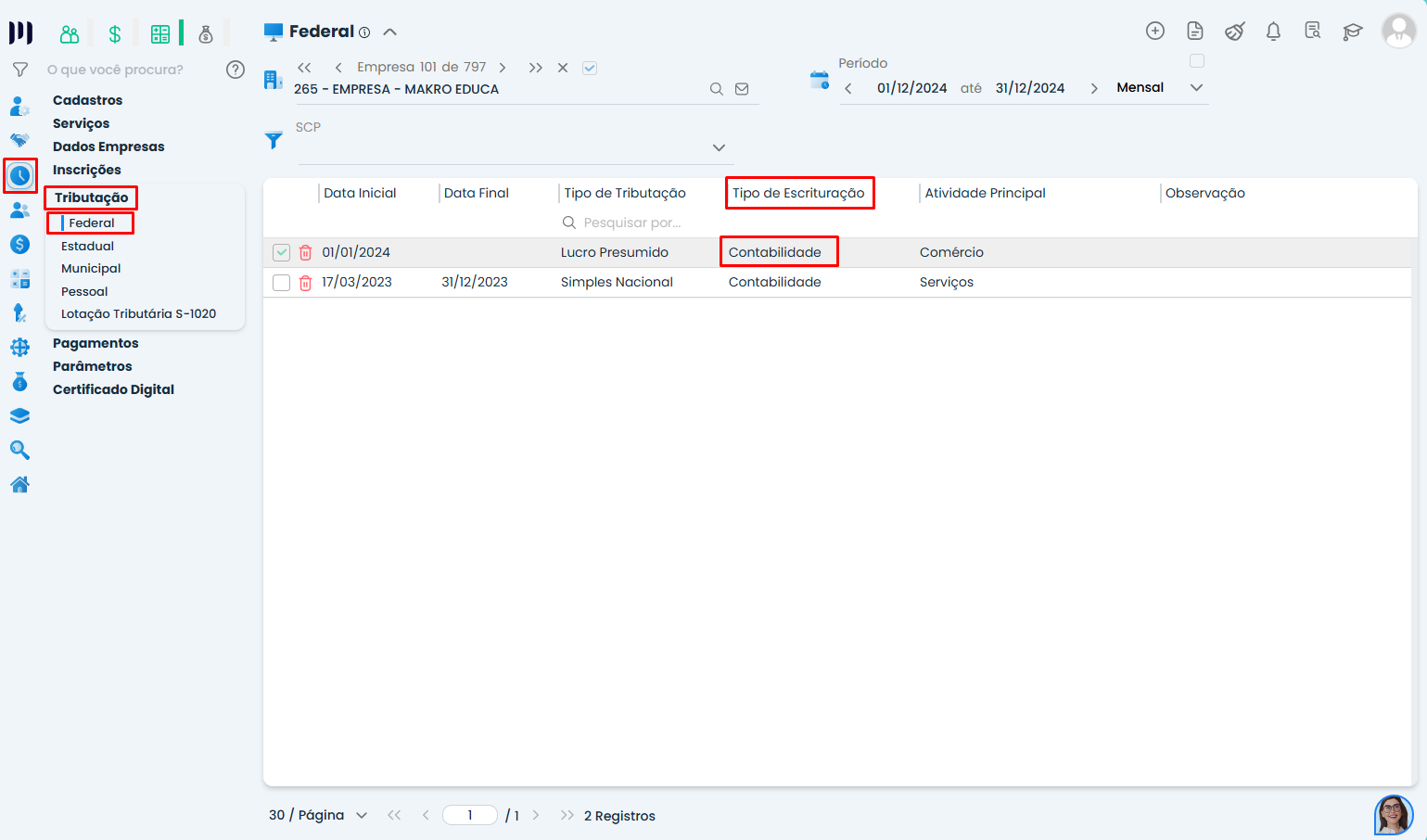 Tela de Tributação Federal no Sistema Contábil Makro com tipo de escrituração como contabilidade validando ícone Gerar ECD no encerramento