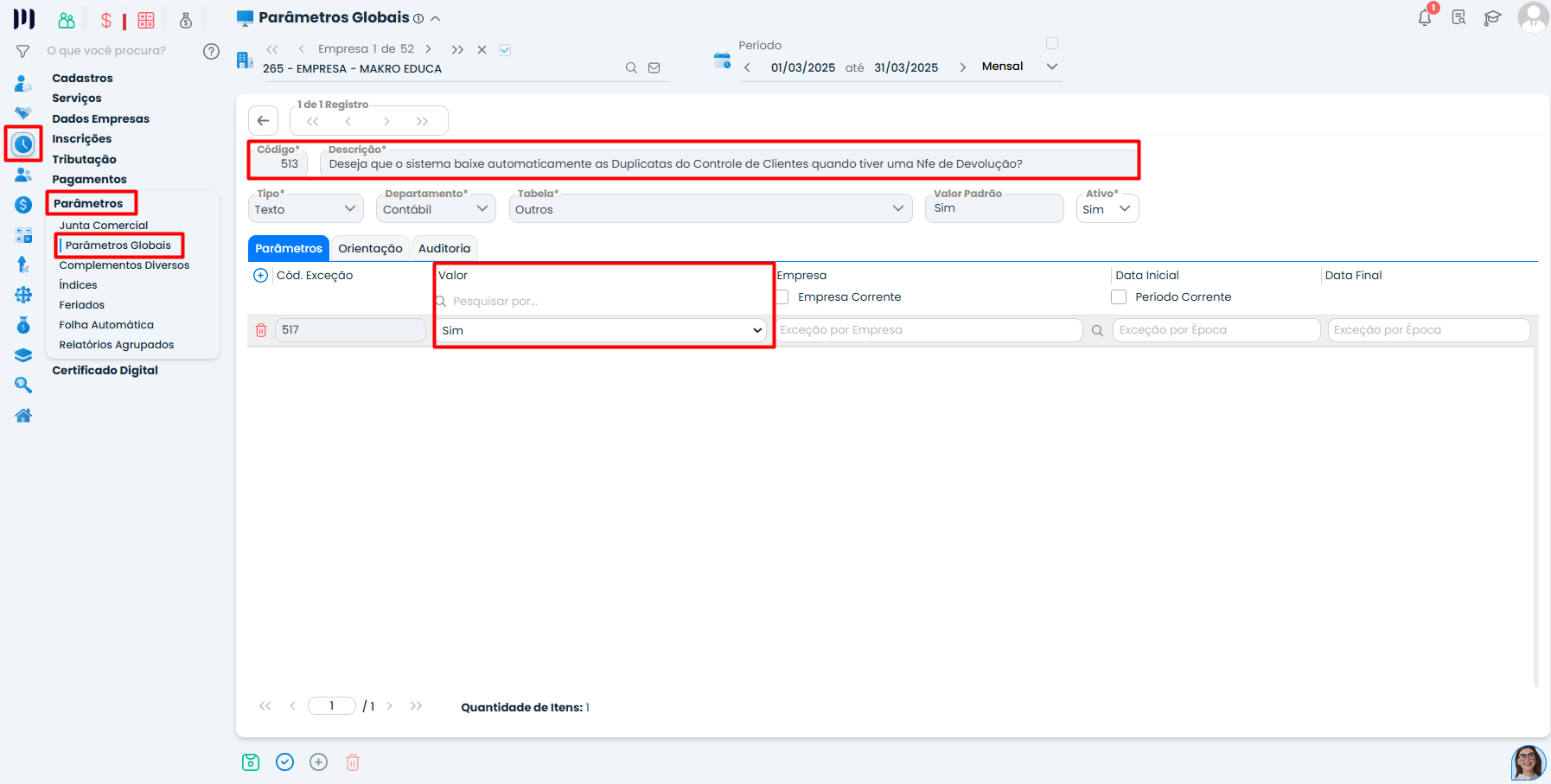 Tela de parâmetros globais no Sistema Contábil Makro com destaque para configuração de devolução de venda não descontada ativando baixa automática de duplicatas.