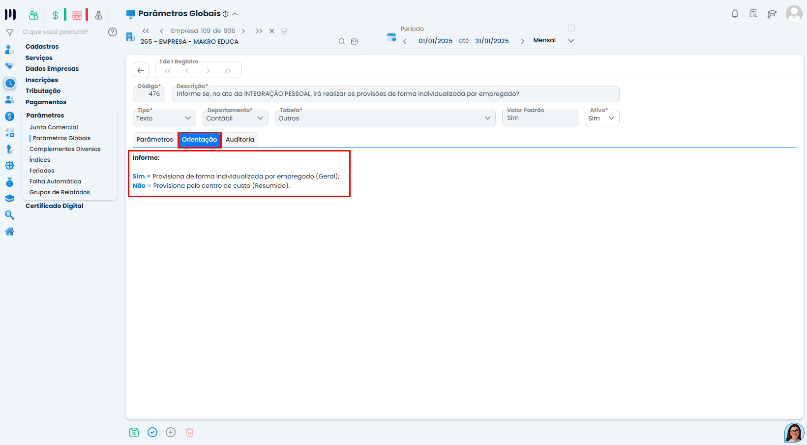Aba de orientações do parâmetro 476 no Sistema Contábil Makro explicando provisões da folha por empregado com opções Sim e Não detalhadas