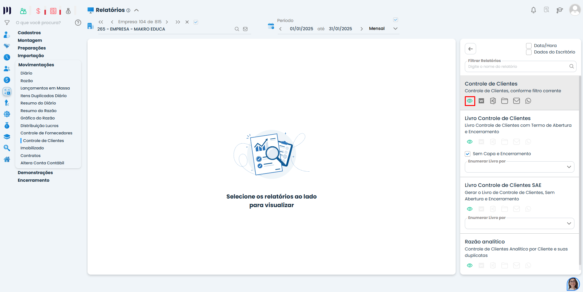 Painel de Relatórios do Sistema Contábil Makro com opção Controle de Clientes destacada para emissão de Relatórios Clientes conforme filtros aplicados.