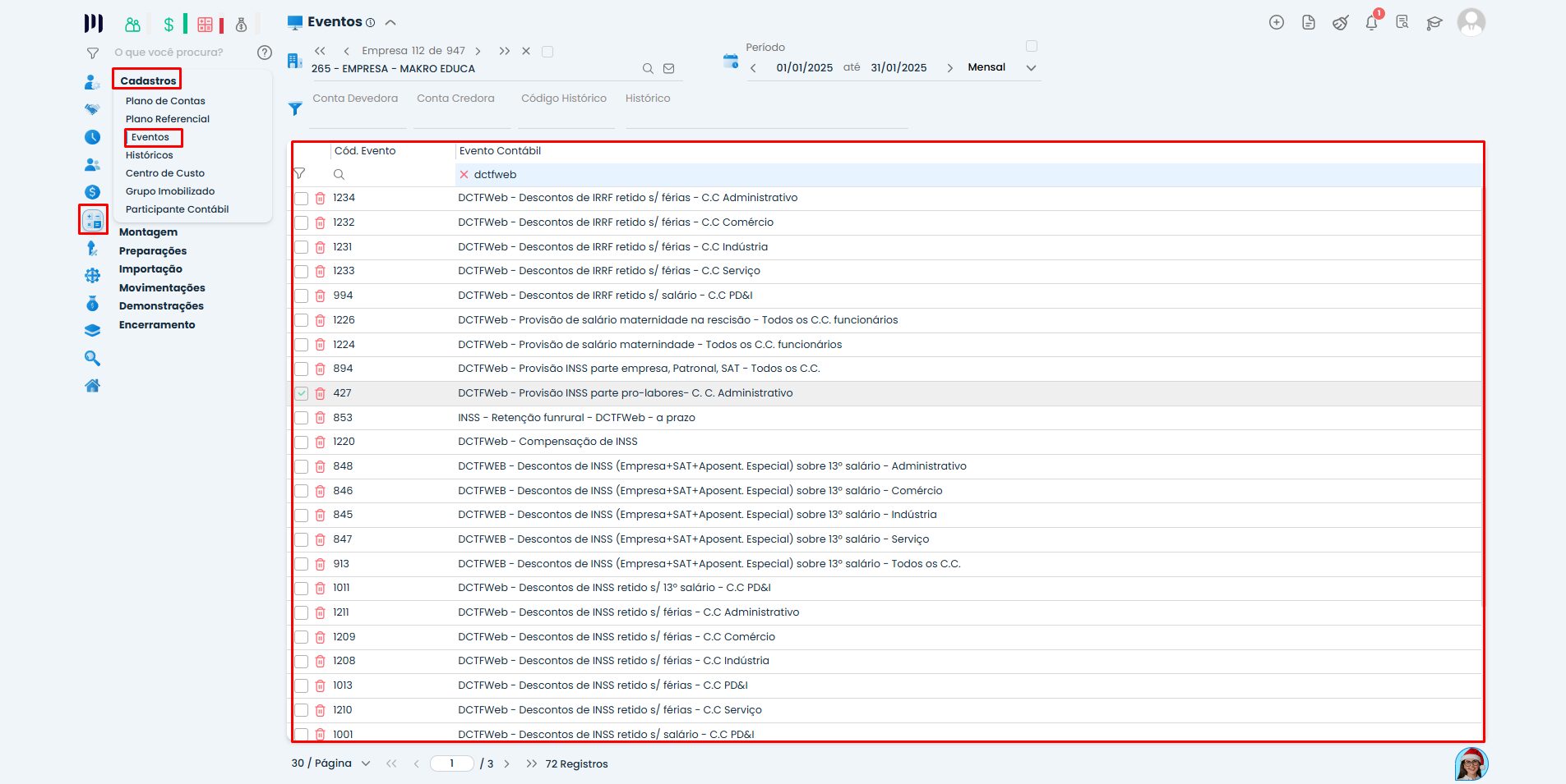 Lista de eventos contábeis no Sistema Contábil Makro com registros de INSS e IRRF na Unificação da DCTFWeb em tela de eventos.