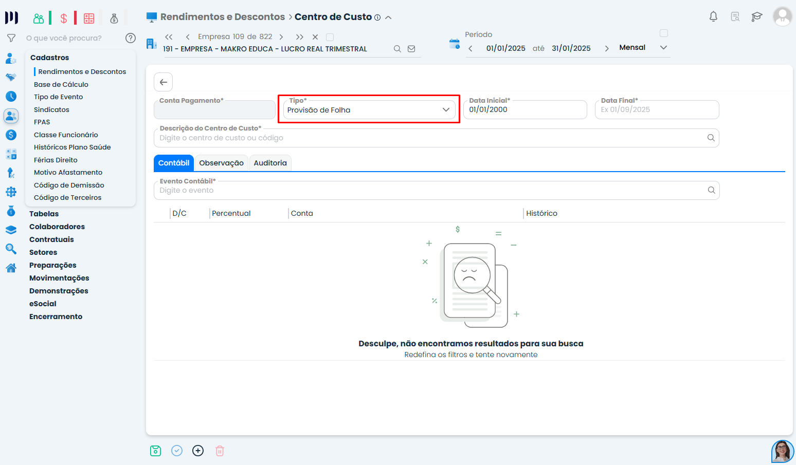 Tela centro de custo no Sistema Contábil Makro mostra tipo provisão de folha para Unificação da DCTFWeb INSS e IRRF.
