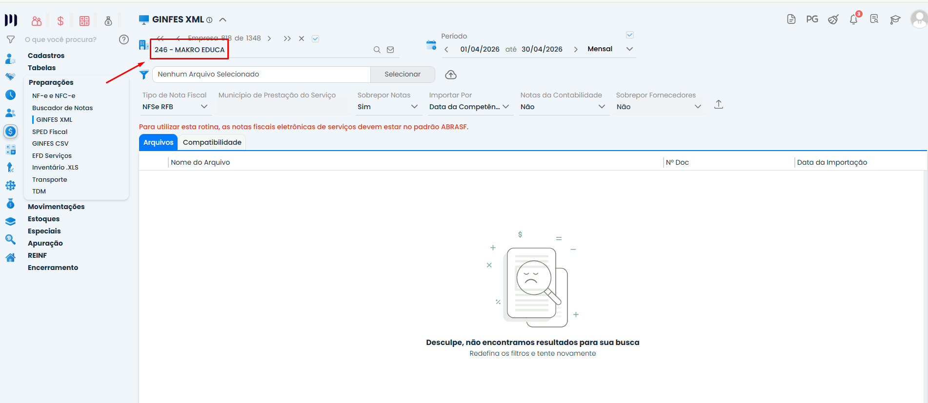 Tela de importação GINFES XML no Sistema Contábil Makro relacionada à validação da nota vinculada à empresa incorreta.