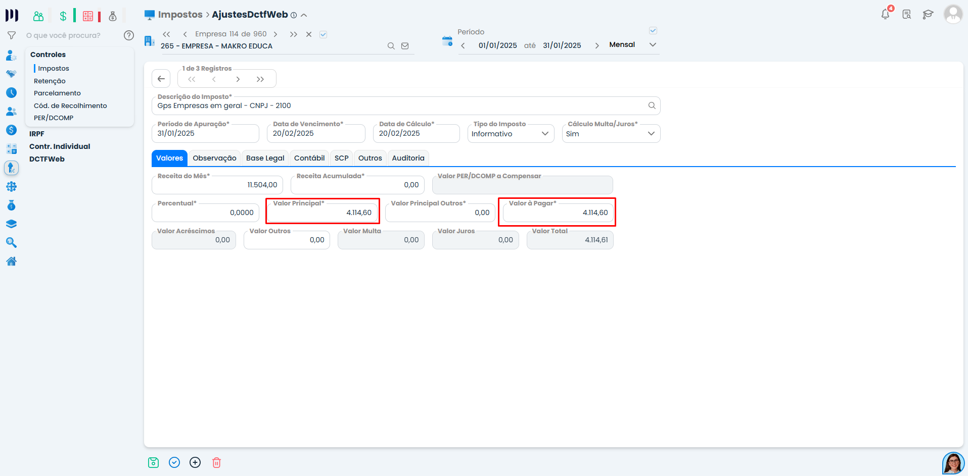 Edição de valores no Sistema Contábil Makro com ajuste manual do valor principal da Guia de DCTFWeb no sistema e no eCAC.