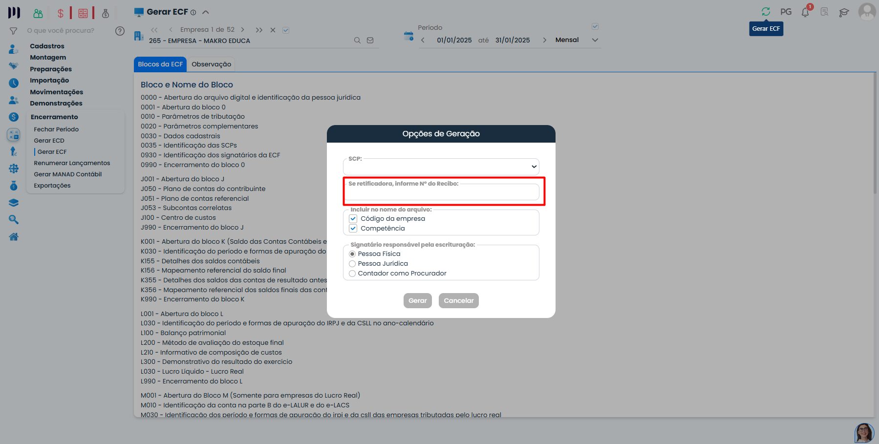 Janela de opções do Sistema Contábil Makro para informar o recibo da ECF Retificadora antes da geração do arquivo fiscal.