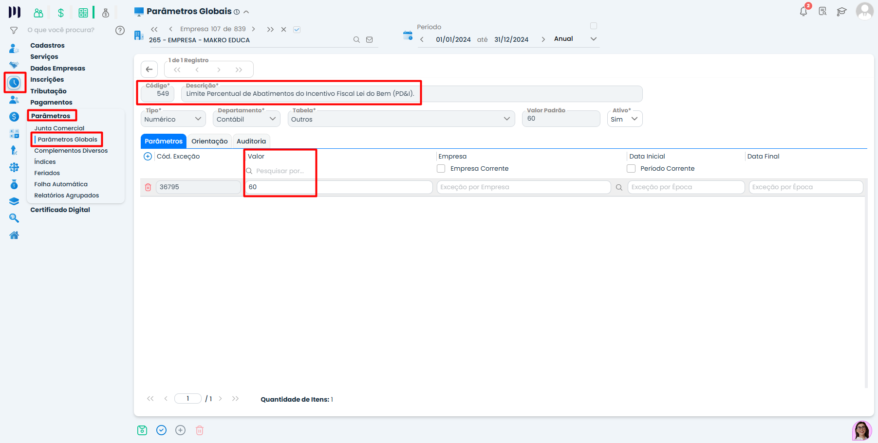 Tela de Parâmetros Globais do Sistema Contábil Makro configurando limite percentual do incentivo fiscal para despesas de PD&I.