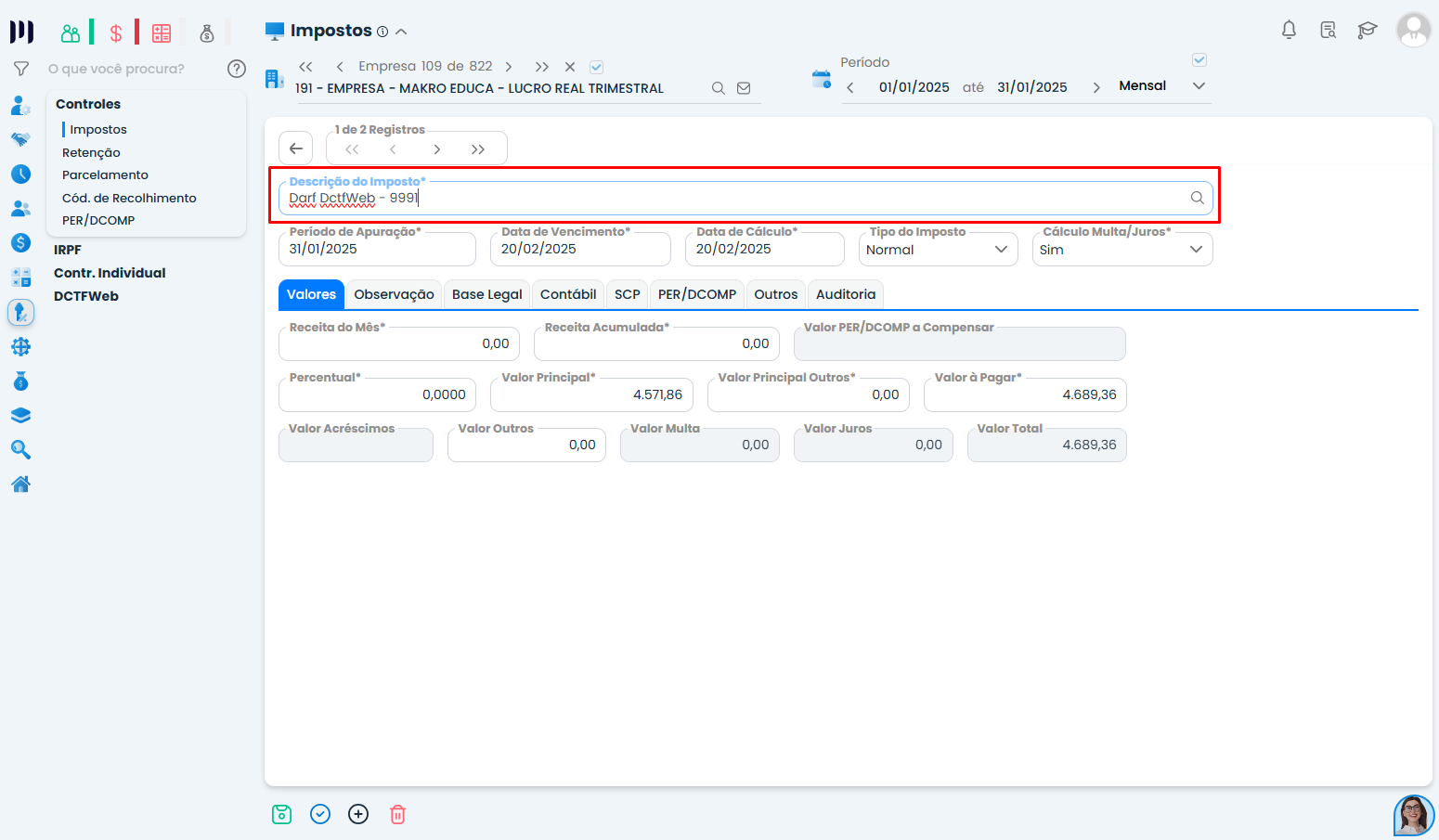 Detalhamento do imposto DCTFWeb no Sistema Contábil Makro com valores e informações do Cálculo da DCTFWeb.