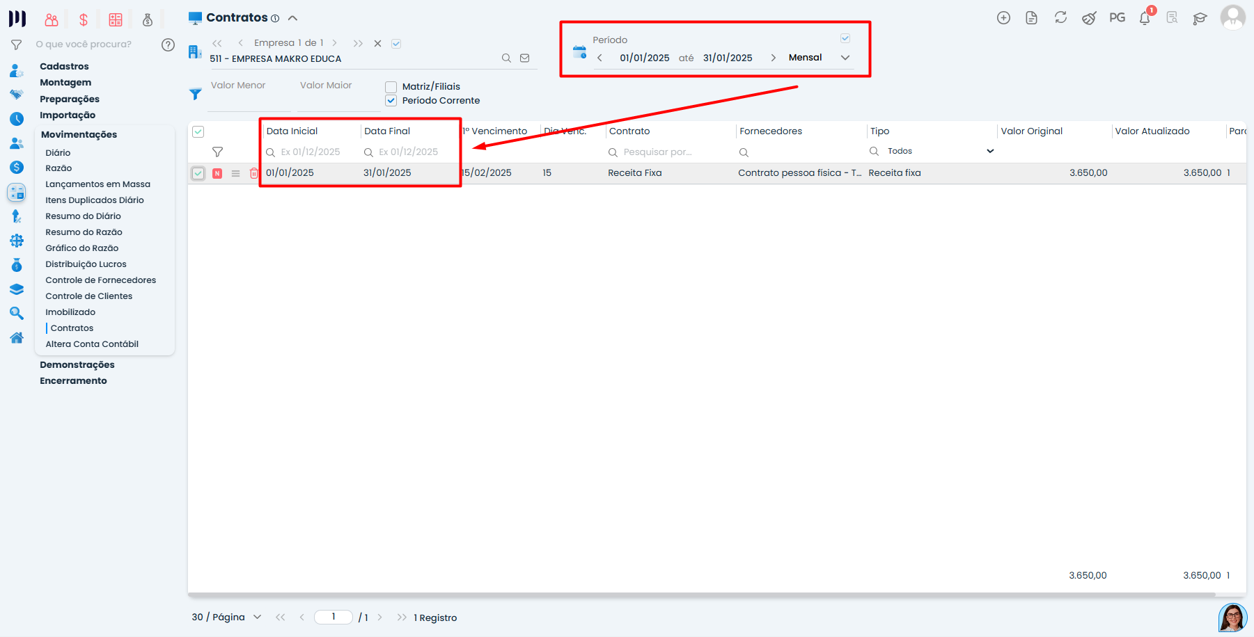 Tela do Sistema Contábil Makro exibindo período, data inicial e final corretas para contratos de receita fixa - Parte 1, com destaque nos campos obrigatórios.