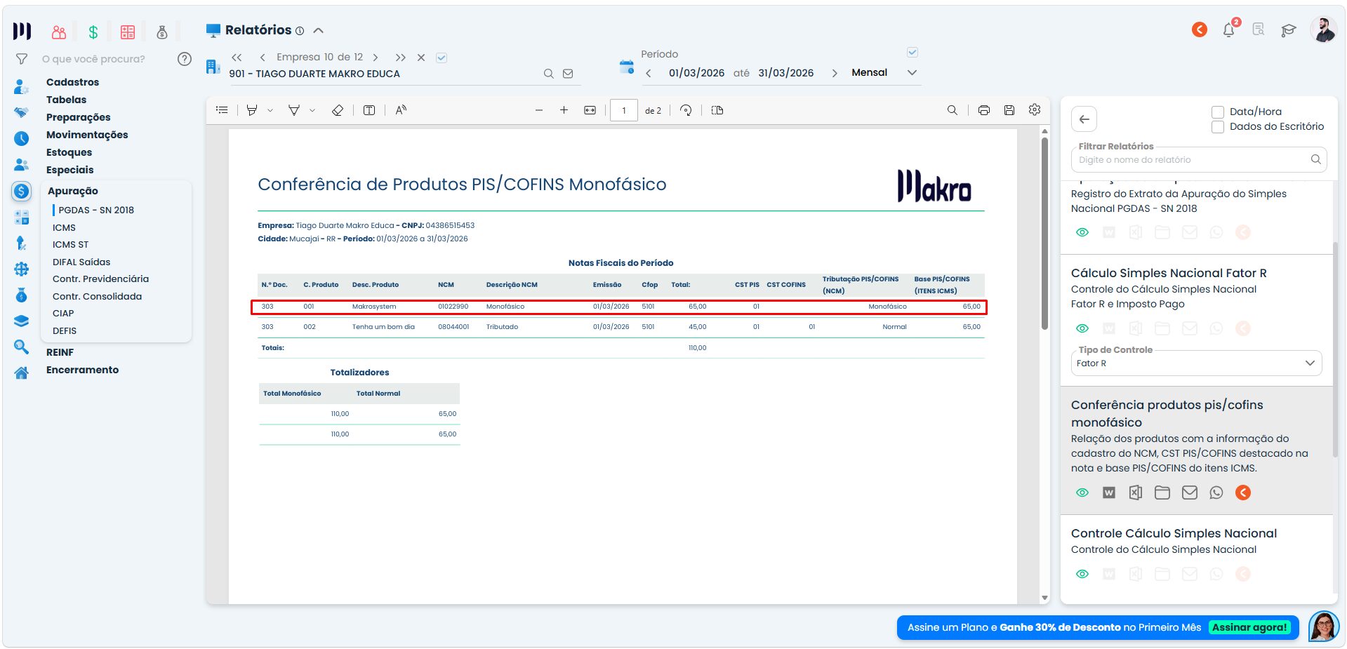 Conferência de Produtos monofásicos no Sistema Contábil Makro exibindo documento fiscal, NCM e dados para auditoria tributária.
