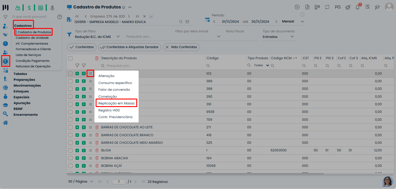 Tela de Replicação em Massa no cadastro de produtos do Sistema Contábil Makro para atualizar PIS e COFINS nas notas fiscais de saída.