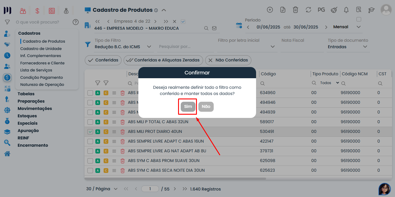 Sistema Contábil Makro exibe a janela de confirmação para definir os produtos como conferidos e concluir a Conferência de Produtos.