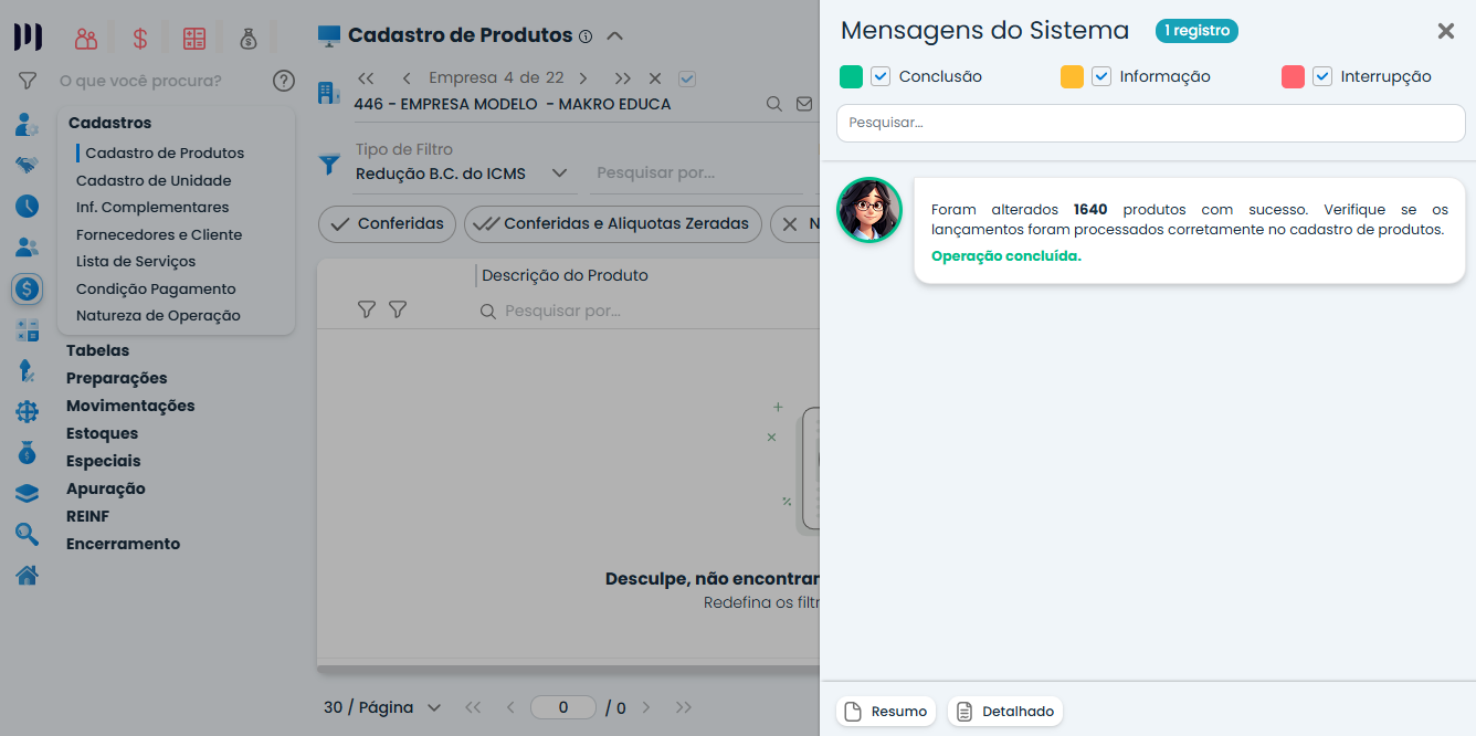 Sistema Contábil Makro apresenta a mensagem de operação concluída após finalizar a Conferência de Produtos com sucesso e segurança.