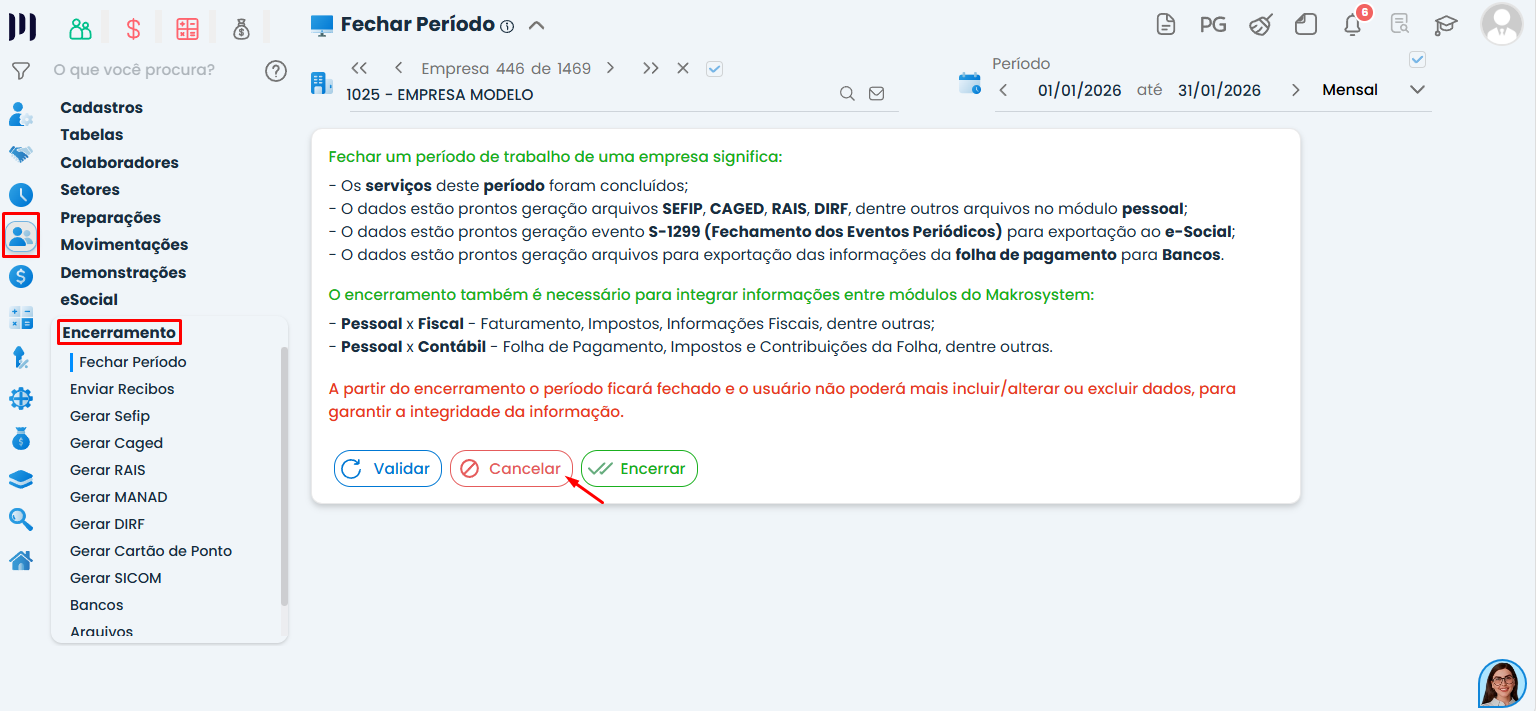 Tela de cancelamento do encerramento da folha destacando a opção Cancelar para solucionar o eSocial erro 902 no Sistema Contábil Makro.