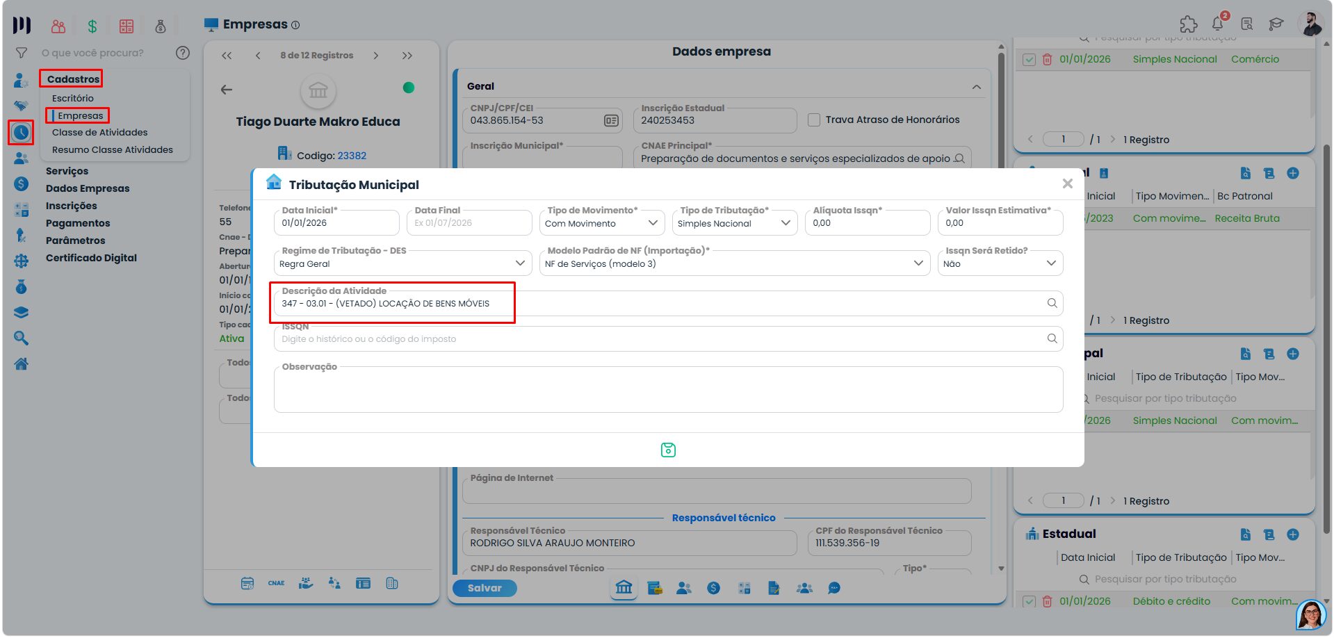 Sistema Contábil Makro exibe a parametrização da Tributação Municipal com a atividade 03.01 – Locação de Bens Móveis para Locação no Simples Nacional.