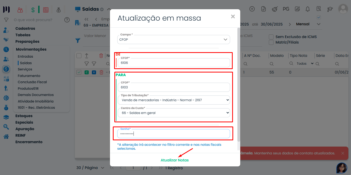 Tela do Sistema Contábil Makro com os campos De e Para, senha e atualização de CFOP em Notas Fiscais em múltiplos registros.