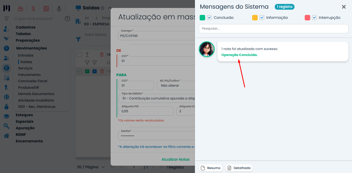 Tela do Sistema Contábil Makro apresentando a mensagem de sucesso após a Atualização em massa de PIS/COFINS realizada nas notas fiscais selecionadas.