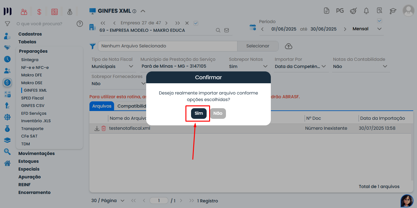 Janela de confirmação do Sistema Contábil Makro solicitando validação para concluir a Importação de Notas Fiscais de Serviços.