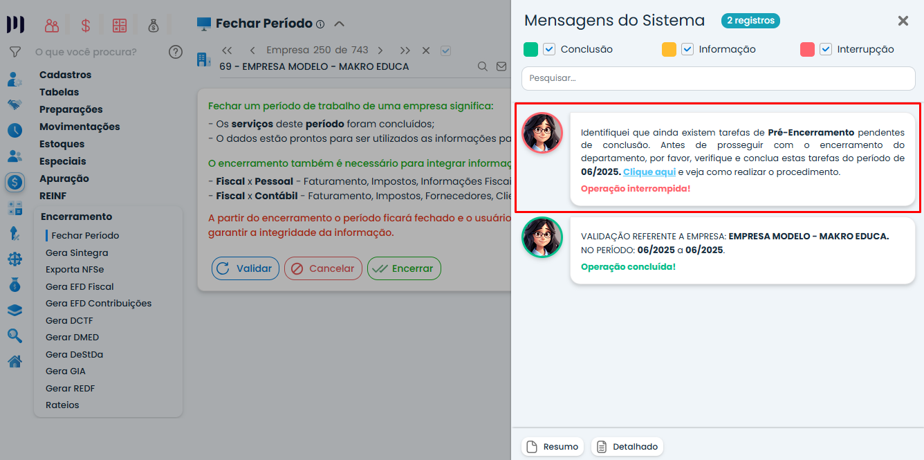 Tela de validação do Sistema Contábil Makro exibe alerta de Tarefas de Pré-Encerramento pendentes antes do encerramento do período fiscal.