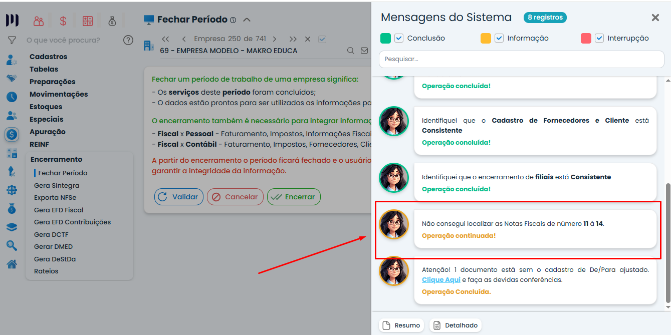 Mensagem do encerramento fiscal destacando Notas faltantes no Sistema Contábil Makro, indicando ausência das notas fiscais de 11 a 14 para conferência.
