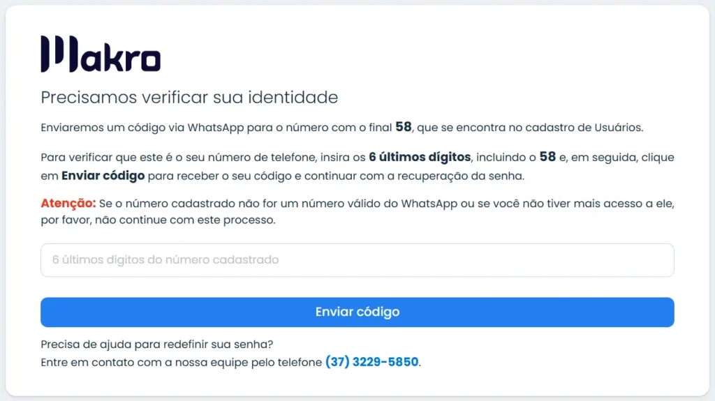 Verificação de identidade via WhatsApp para recuperar senha do sistema Makro.