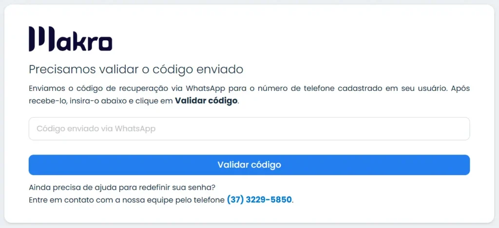Tela para validar o código recebido via WhatsApp ao recuperar senha do sistema Makro.