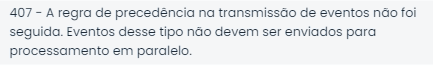 Mensagem de erro Erro eSocial 407 no Sistema Contábil Makro, informando que a regra de precedência não foi seguida e que eventos não devem ser enviados em processamento paralelo.