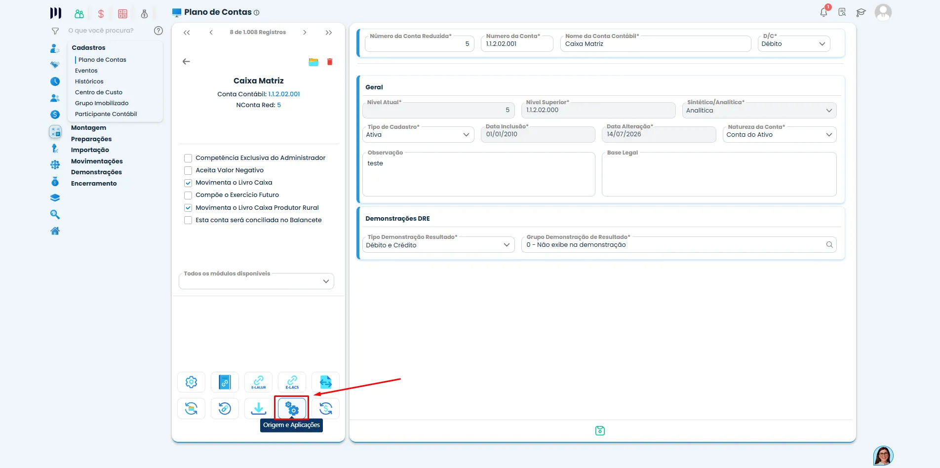 Cadastro de conta no Sistema Contábil Makro destaca a opção Origem e Aplicação de Recursos para configurar o Registro X390 da ECF.