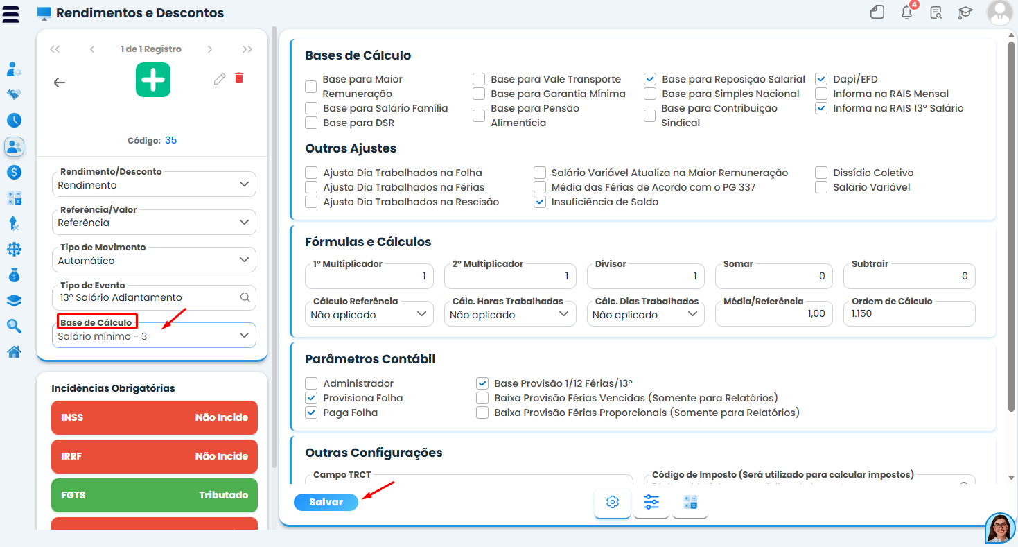 Tela do Sistema Contábil Makro mostra o campo Base de Cálculo com Salário mínimo para configurar o Cálculo de percentual sobre o salário mínimo.