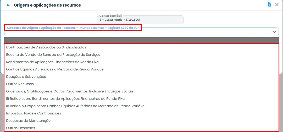 Sistema Contábil Makro exibe opções de Origem e Aplicação de Recursos usadas para classificar a conta no Registro X390 da ECF.