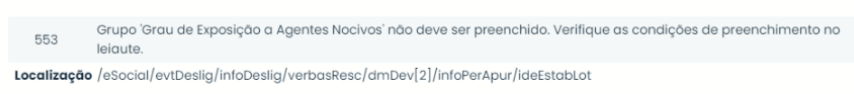 Erro eSocial 553 exibindo aviso sobre Grupo Grau de Exposição a Agentes Nocivos, tratado no Sistema Contábil Makro para corrigir o envio.
