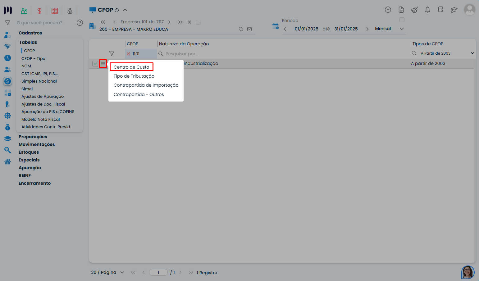 Menu do Sistema Contábil Makro destaca a opção Centro de Custo no CFOP para configurar as Notas Fiscais de Entrada/Saída.