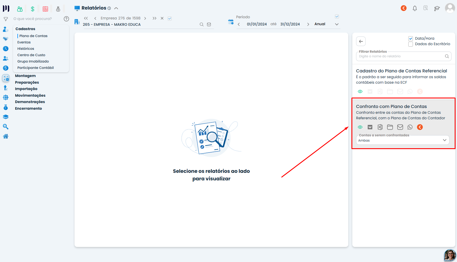 Tela de Relatórios do Sistema Contábil Makro com Confronto com Plano de Contas selecionado para conferência dos Links Referenciais.