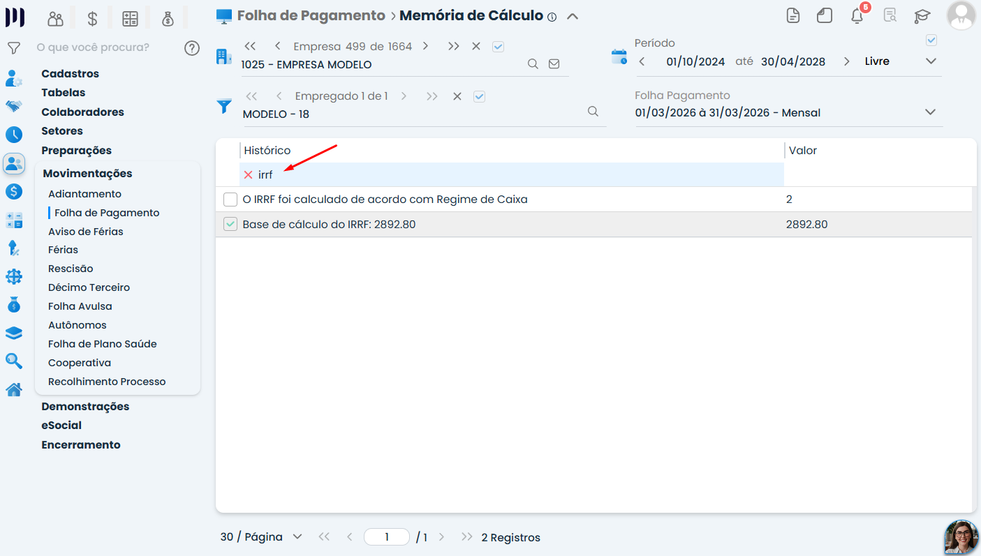 No Sistema Contábil Makro, memória de cálculo da folha exibe a base de IRRF para analisar por que Valores de IR não foram gerados.
