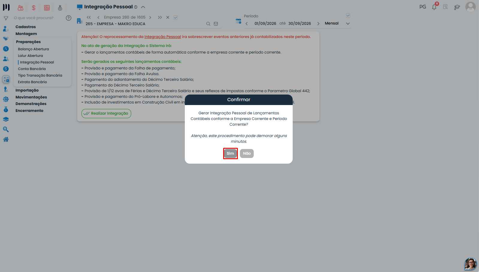 Confirmação da Integração Pessoal no Sistema Contábil Makro, com botão Sim destacado para processar Salários no contábil - Parte 2.