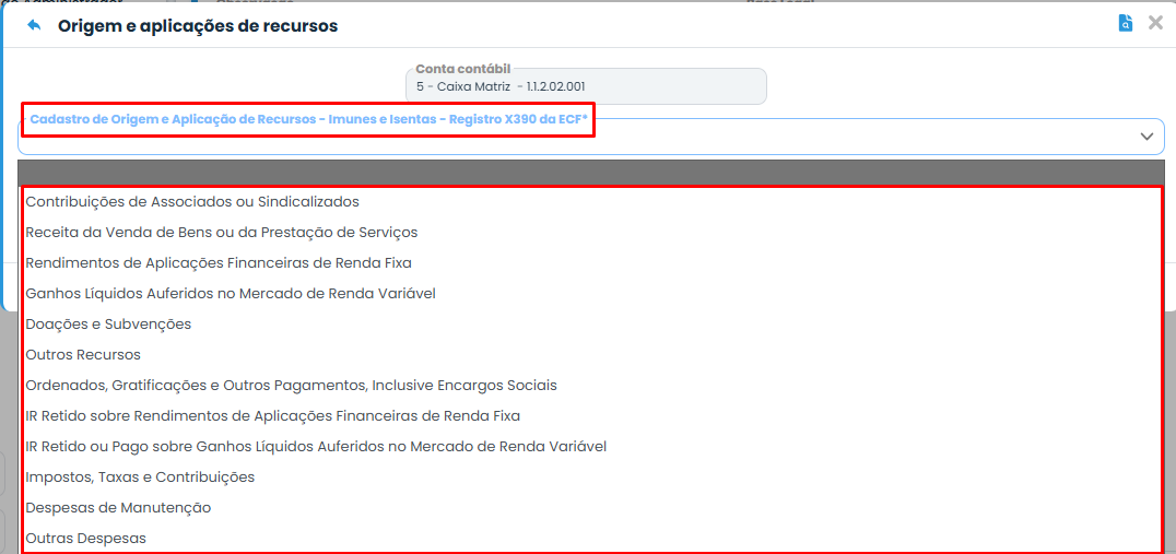 Sistema Contábil Makro exibe opções de origem e aplicação de recursos disponíveis para selecionar e compor o Registro X390 da ECF.