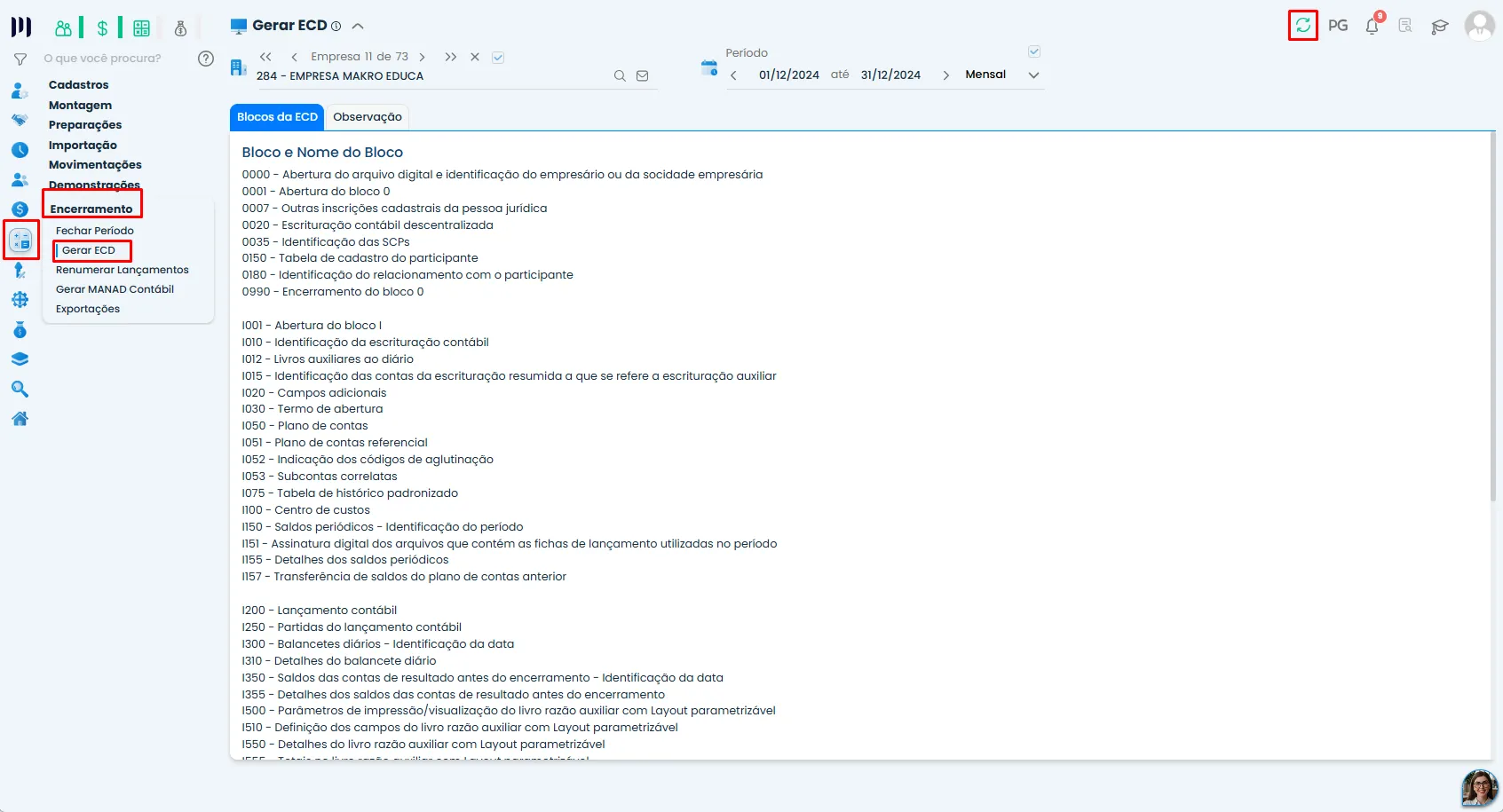 Tela do Sistema Contábil Makro mostra o menu Encerramento para gerar ECD após o cadastro de Participante Contábil, com blocos da escrituração.