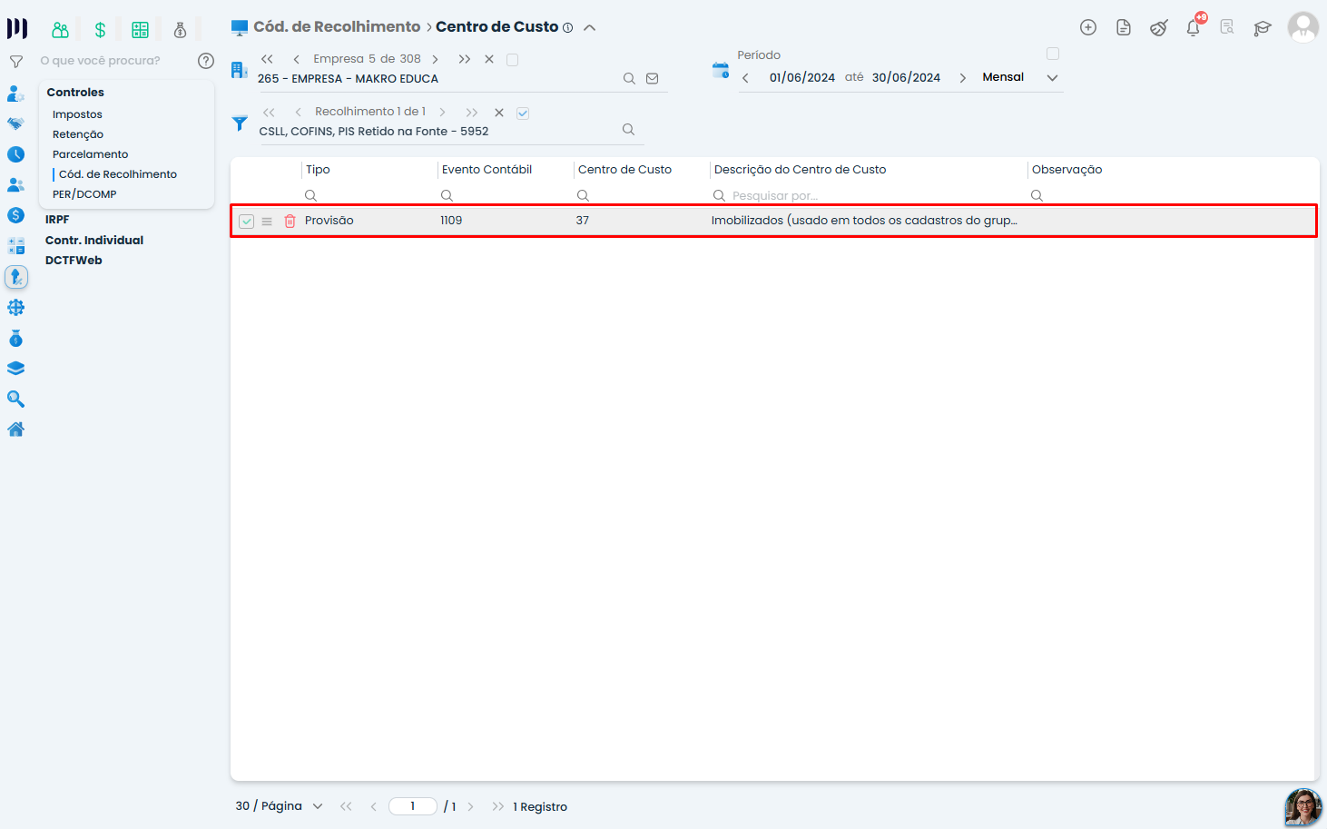 Tela do Sistema Contábil Makro exibe o Centro de Custo vinculado ao evento contábil para configurar corretamente a Provisão de PIS e Cofins.
