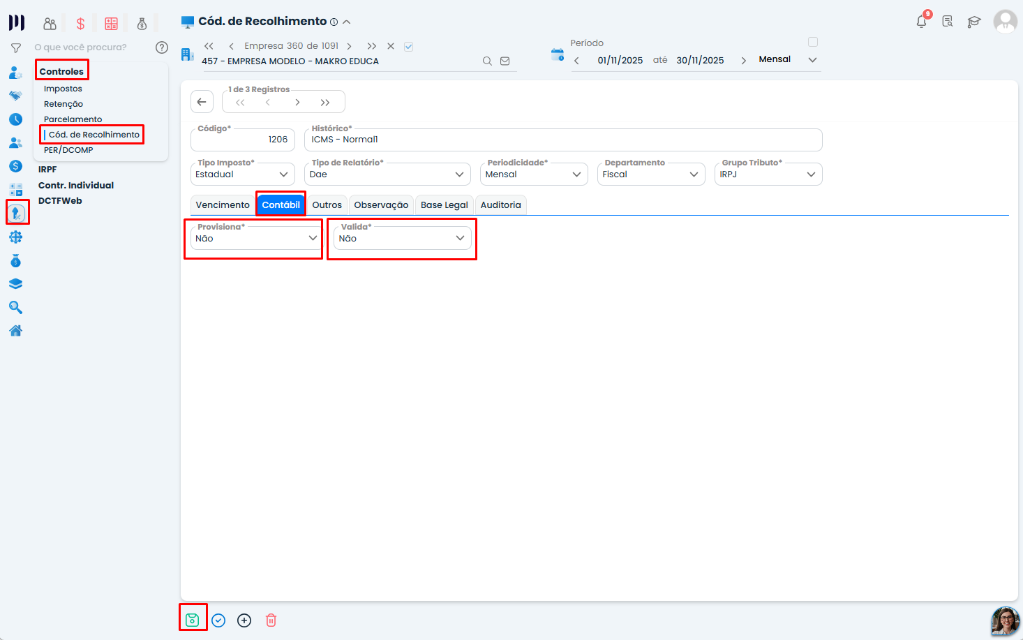 Tela do Sistema Contábil Makro destaca Código de Recolhimento com Provisiona e Valida como Não no Lançamento de reparcelamento.