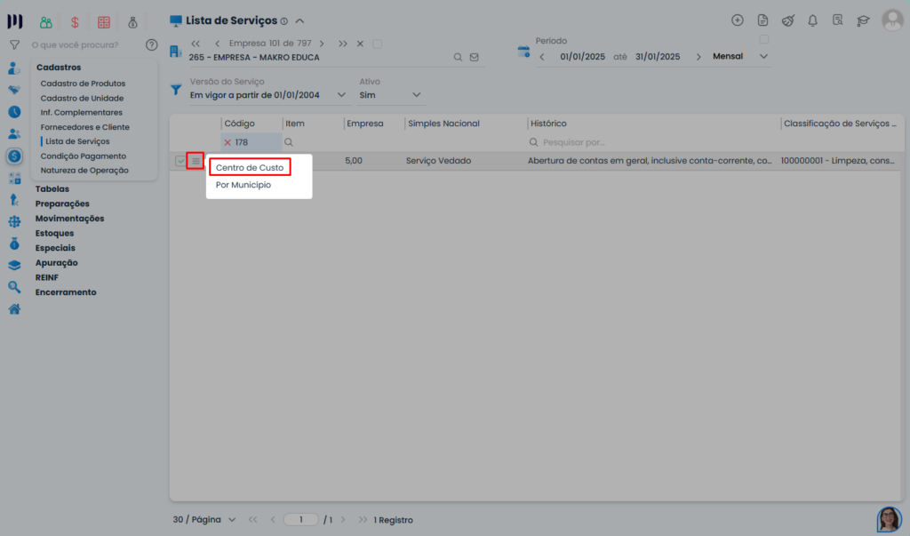 Menu da Lista de Serviços no Sistema Contábil Makro destaca Centro de Custo para configurar a Contabilização das Notas Fiscais.
