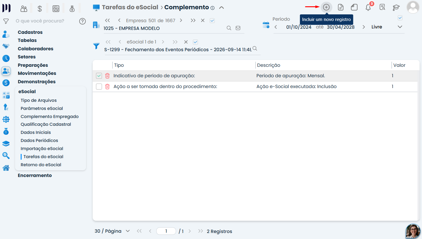 Tela de Complemento do S-1299 mostra a opção de incluir novo registro no Sistema Contábil Makro para informar Rendimento do trabalho.