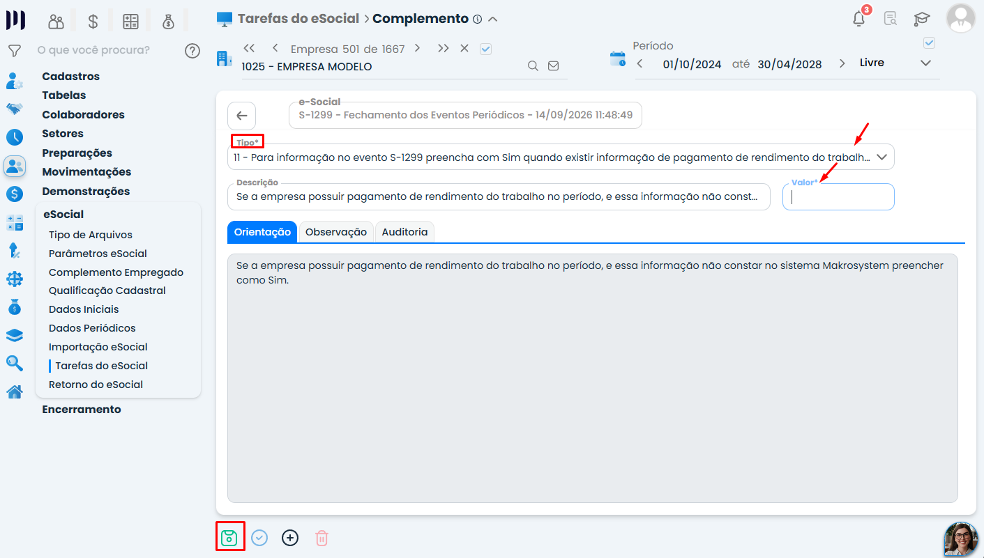 Tela do Complemento 11 exibe campos de tipo e valor no Sistema Contábil Makro para indicar pagamento de Rendimento do trabalho no período.