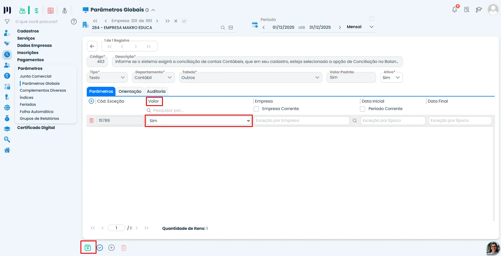 Tela do Sistema Contábil Makro exibindo o Parâmetro 463 configurado como SIM no campo Valor, com destaque para o botão de salvar a configuração.
