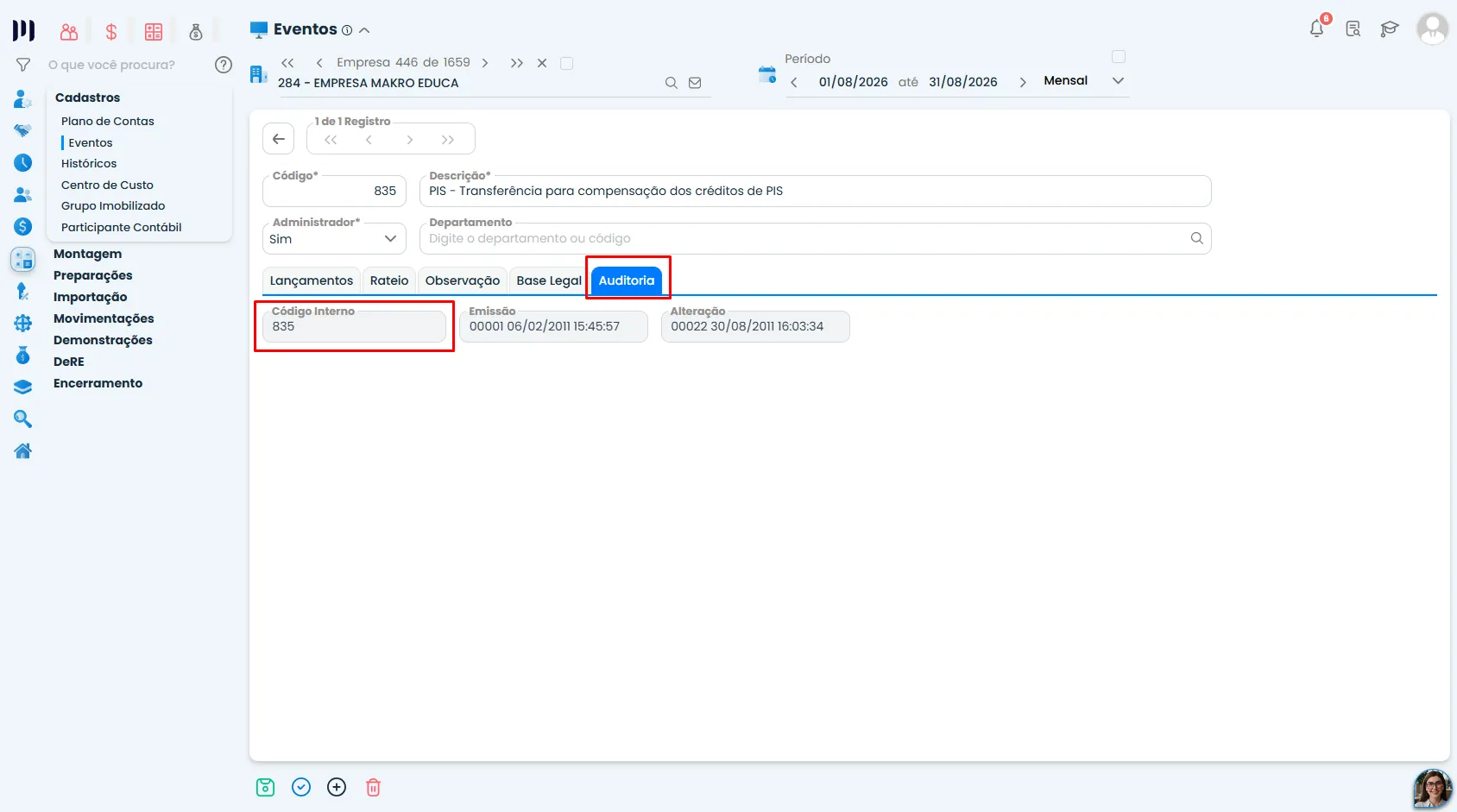 Tela de Auditoria de Eventos do Sistema Contábil Makro, exibindo o código interno 835, necessário para configurar o Parâmetro 323 na transferência de PIS.